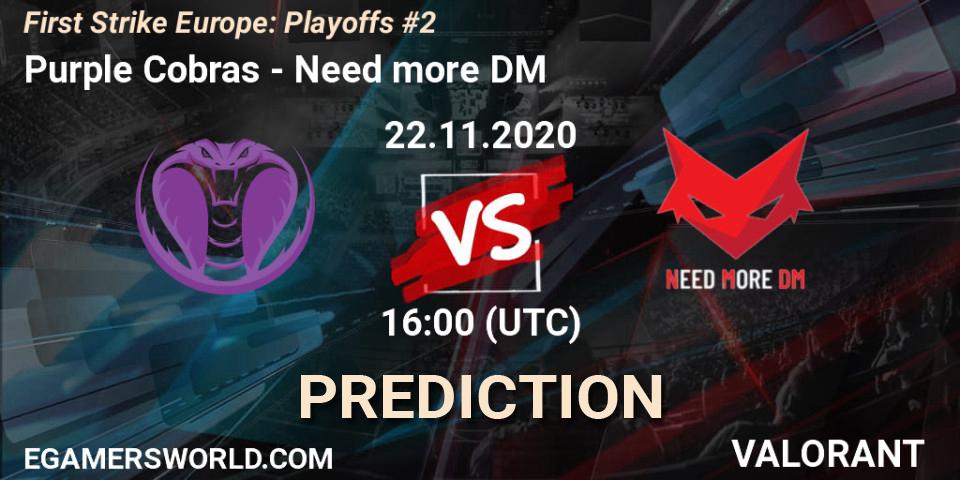 Pronósticos Purple Cobras - Need more DM. 22.11.20. First Strike Europe: Playoffs #2 - VALORANT