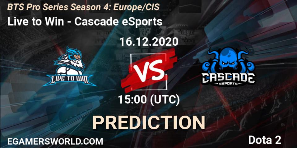 Pronósticos Live to Win - Cascade eSports. 16.12.2020 at 15:07. BTS Pro Series Season 4: Europe/CIS - Dota 2