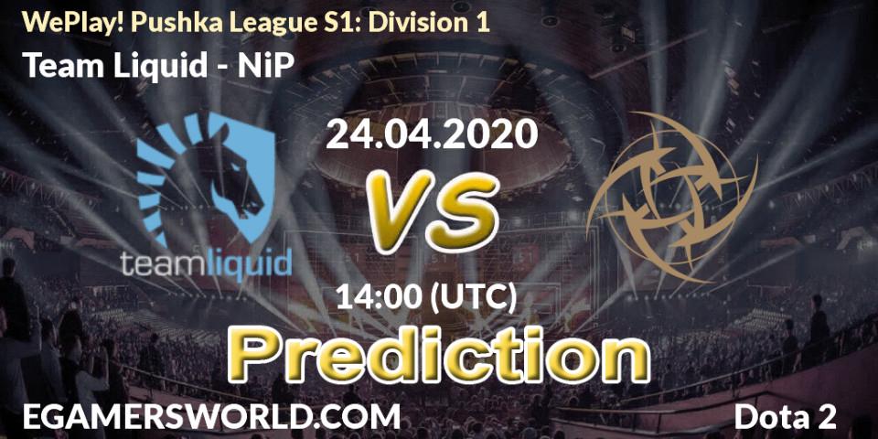 Pronósticos Team Liquid - NiP. 24.04.20. WePlay! Pushka League S1: Division 1 - Dota 2