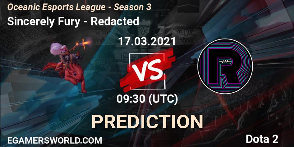 Pronósticos Sincerely Fury - Redacted. 17.03.2021 at 09:56. Oceanic Esports League - Season 3 - Dota 2