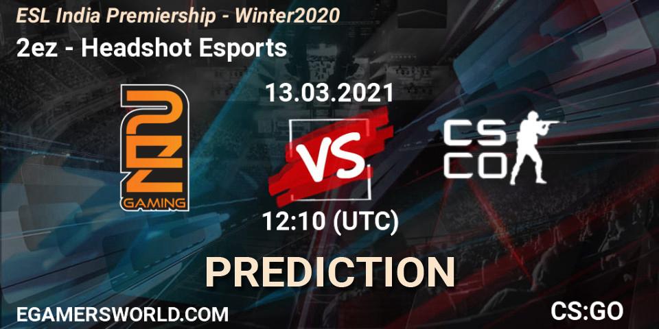 Pronósticos 2ez - Headshot Esports. 13.03.2021 at 12:10. ESL India Premiership - Winter 2020 - Counter-Strike (CS2)