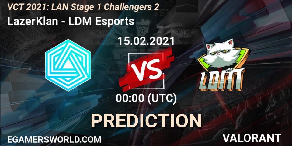 Pronósticos LazerKlan - LDM Esports. 15.02.2021 at 00:00. VCT 2021: LAN Stage 1 Challengers 2 - VALORANT