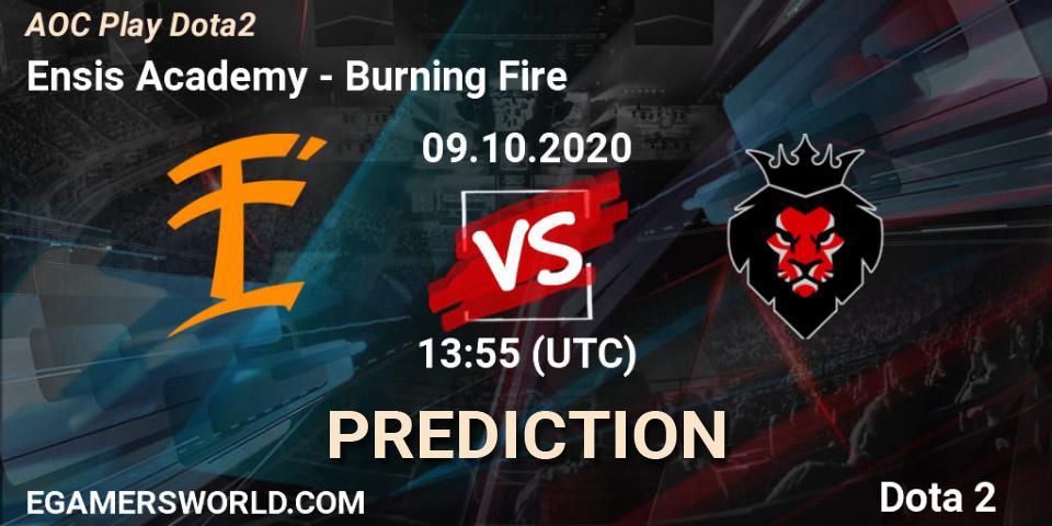 Pronósticos Ensis Academy - Burning Fire. 09.10.2020 at 14:05. AOC Play Dota2 - Dota 2