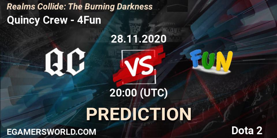 Pronósticos Quincy Crew - 4Fun. 28.11.2020 at 20:03. Realms Collide: The Burning Darkness - Dota 2