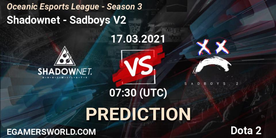Pronósticos Shadownet - Sadboys V2. 17.03.2021 at 07:33. Oceanic Esports League - Season 3 - Dota 2