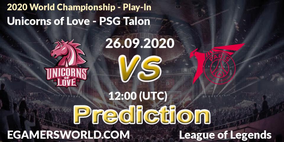 Pronósticos Unicorns of Love - PSG Talon. 26.09.20. 2020 World Championship - Play-In - LoL