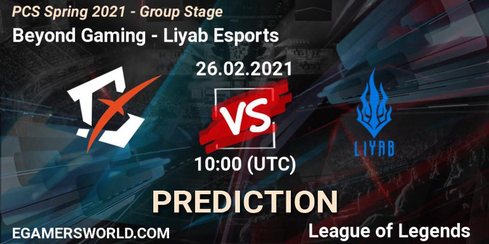 Pronósticos Beyond Gaming - Liyab Esports. 26.02.2021 at 13:30. PCS Spring 2021 - Group Stage - LoL