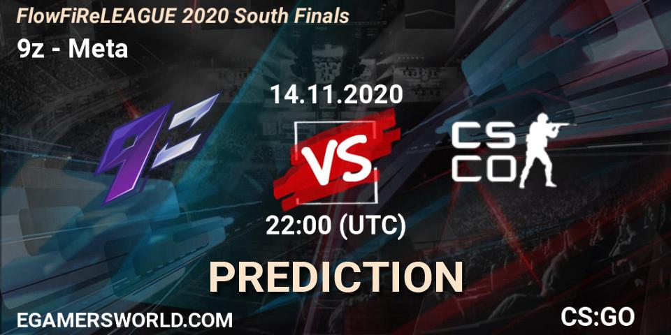 Pronósticos 9z - Meta Gaming Brasil. 14.11.2020 at 22:15. FlowFiReLEAGUE 2020 South Finals - Counter-Strike (CS2)