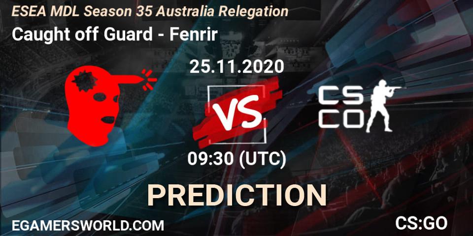 Pronósticos Caught off Guard - Fenrir. 25.11.2020 at 09:30. ESEA MDL Season 35 Australia Relegation - Counter-Strike (CS2)