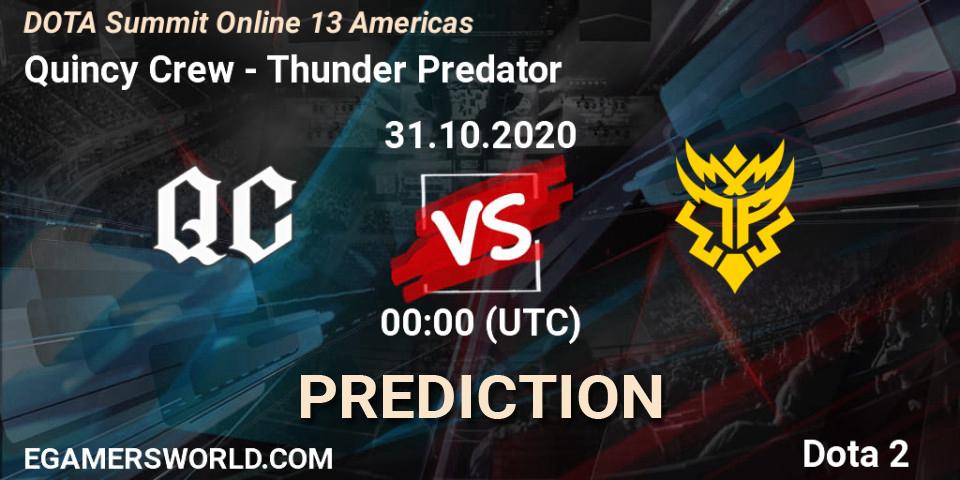 Pronósticos Quincy Crew - Thunder Predator. 30.10.2020 at 22:14. DOTA Summit 13: Americas - Dota 2
