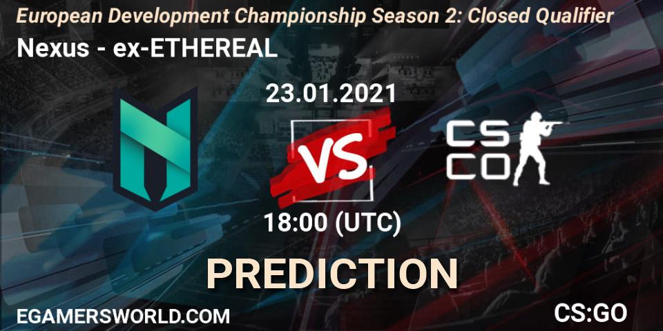 Pronósticos Nexus - ex-ETHEREAL. 23.01.21. European Development Championship Season 2: Closed Qualifier - CS2 (CS:GO)