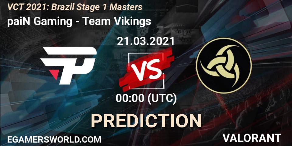 Pronósticos paiN Gaming - Team Vikings. 21.03.2021 at 01:15. VCT 2021: Brazil Stage 1 Masters - VALORANT