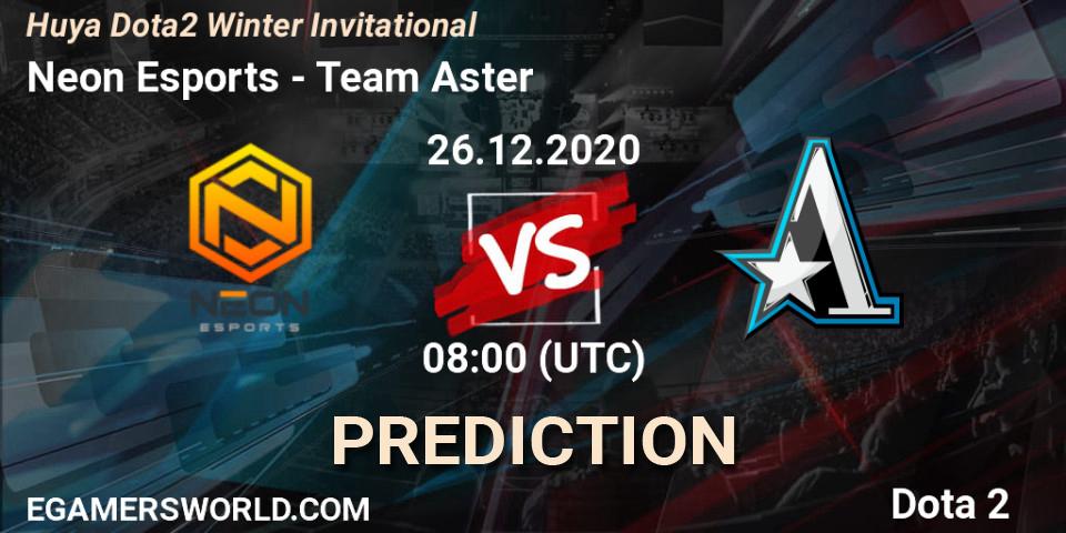 Pronósticos Neon Esports - Team Aster. 26.12.2020 at 08:38. Huya Dota2 Winter Invitational - Dota 2