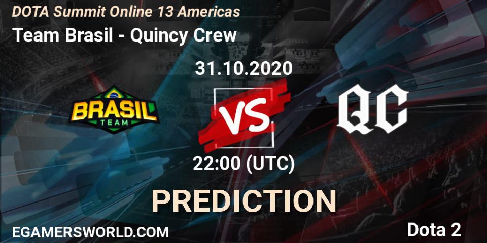 Pronósticos Team Brasil - Quincy Crew. 31.10.2020 at 22:20. DOTA Summit 13: Americas - Dota 2