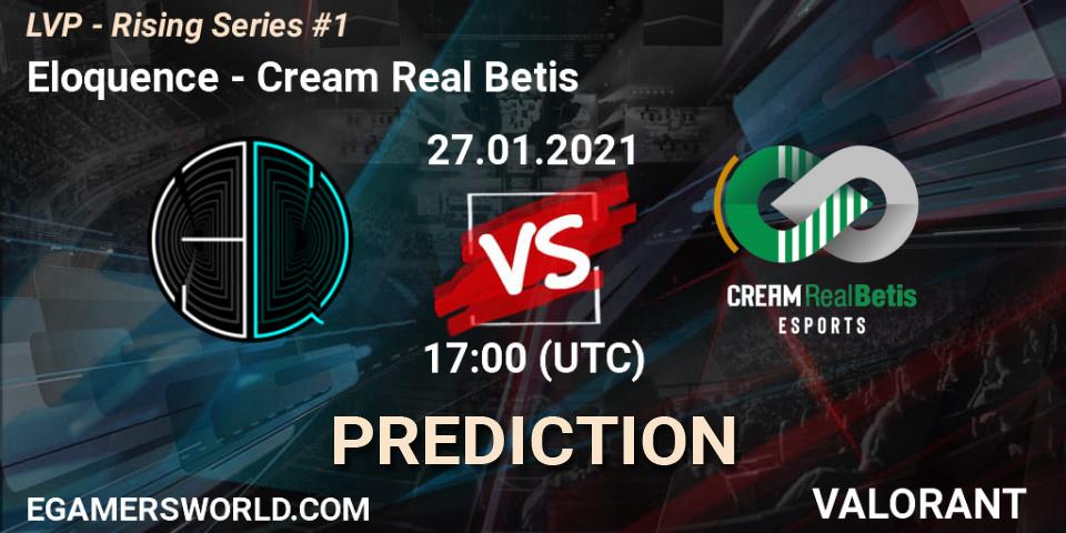 Pronósticos Eloquence - Cream Real Betis. 27.01.2021 at 17:00. LVP - Rising Series #1 - VALORANT