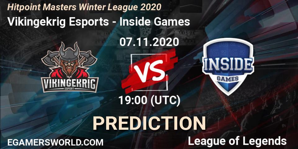 Pronósticos Vikingekrig Esports - Inside Games. 07.11.2020 at 19:00. Hitpoint Masters Winter League 2020 - LoL