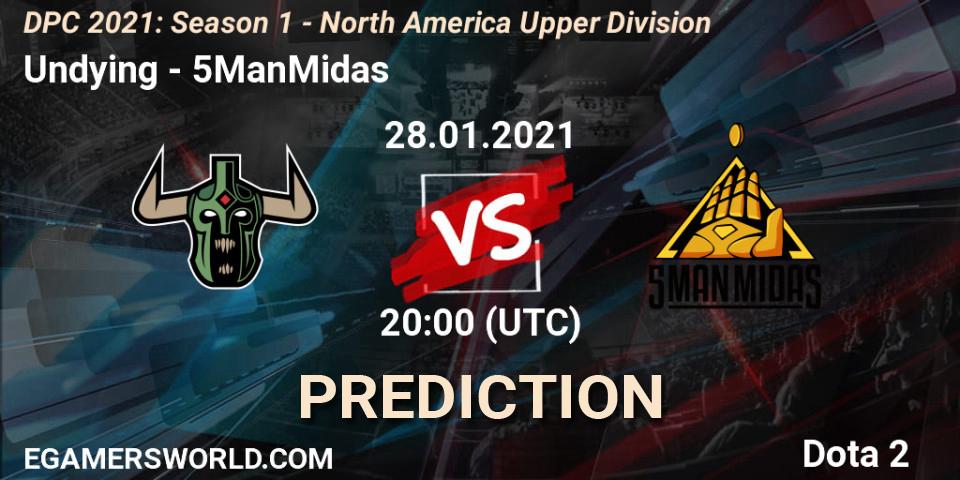 Pronósticos Undying - 5ManMidas. 28.01.2021 at 20:03. DPC 2021: Season 1 - North America Upper Division - Dota 2