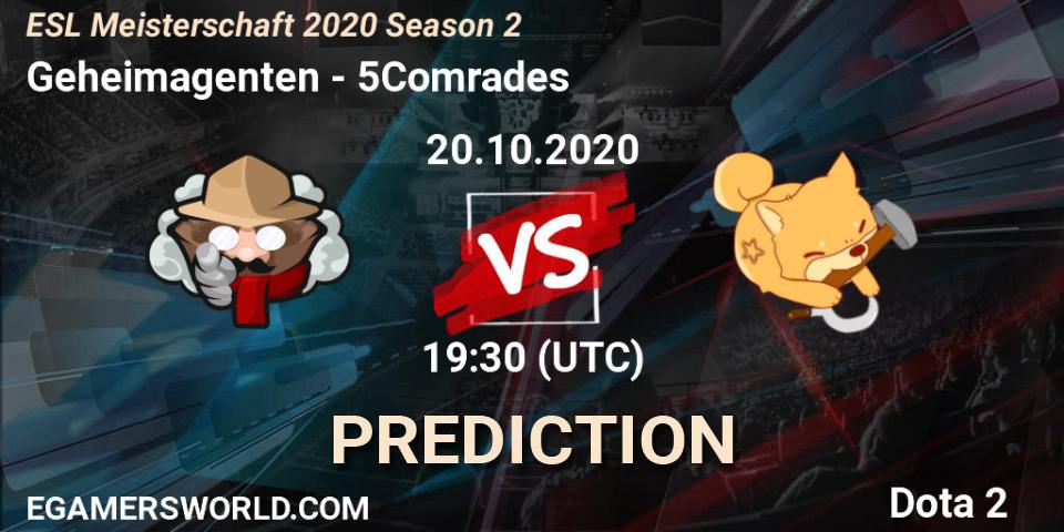 Pronósticos Geheimagenten - 5Comrades. 22.10.2020 at 17:15. ESL Meisterschaft 2020 Season 2 - Dota 2