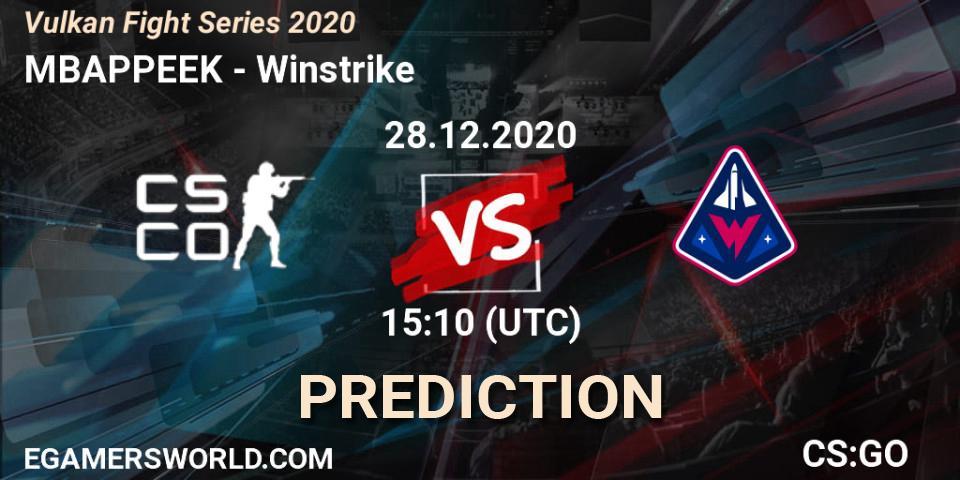 Pronósticos MBAPPEEK - Winstrike. 28.12.20. Vulkan Fight Series 2020 - CS2 (CS:GO)
