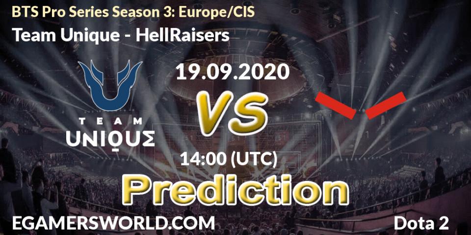 Pronósticos Team Unique - HellRaisers. 19.09.2020 at 12:00. BTS Pro Series Season 3: Europe/CIS - Dota 2