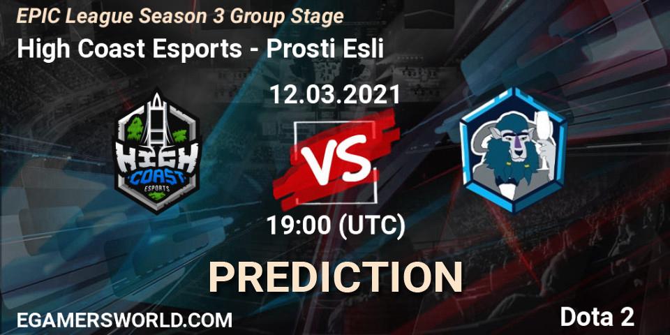 Pronósticos High Coast Esports - Prosti Esli. 12.03.2021 at 19:02. EPIC League Season 3 Group Stage - Dota 2