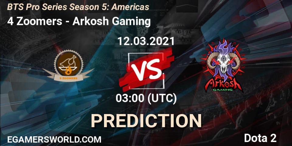 Pronósticos 4 Zoomers - Arkosh Gaming. 12.03.2021 at 00:59. BTS Pro Series Season 5: Americas - Dota 2