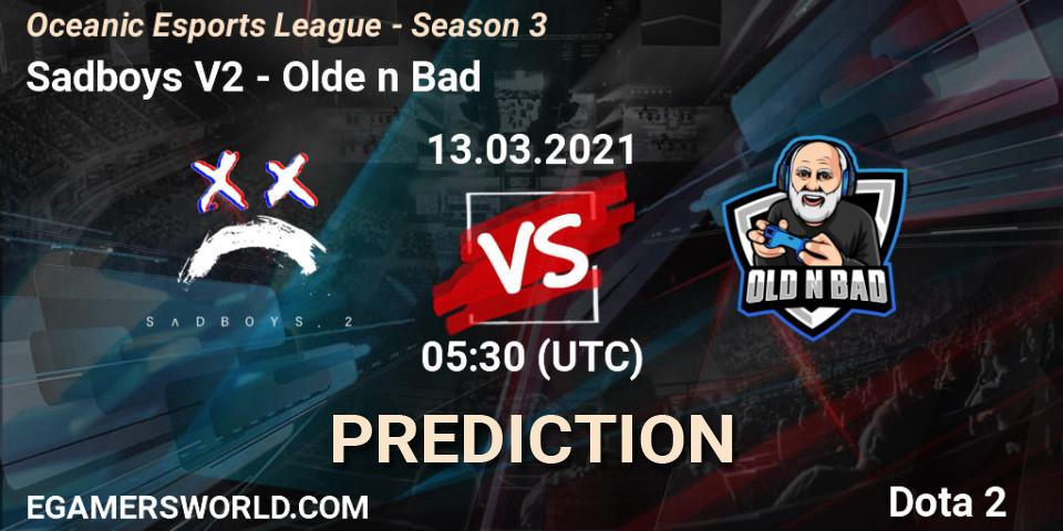 Pronósticos Sadboys V2 - Olde n Bad. 13.03.2021 at 05:28. Oceanic Esports League - Season 3 - Dota 2