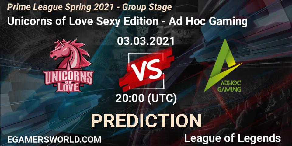 Pronósticos Unicorns of Love Sexy Edition - Ad Hoc Gaming. 03.03.21. Prime League Spring 2021 - Group Stage - LoL