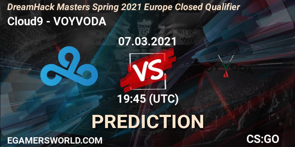 Pronósticos Cloud9 - VOYVODA. 07.03.2021 at 20:10. DreamHack Masters Spring 2021 Europe Closed Qualifier - Counter-Strike (CS2)