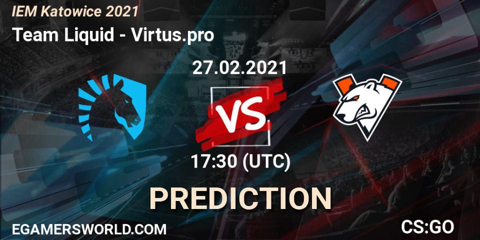 Pronósticos Team Liquid - Virtus.pro. 27.02.21. IEM Katowice 2021 - CS2 (CS:GO)