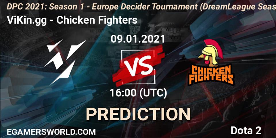 Pronósticos ViKin.gg - Chicken Fighters. 09.01.21. DPC 2021: Season 1 - Europe Decider Tournament (DreamLeague Season 14) - Dota 2