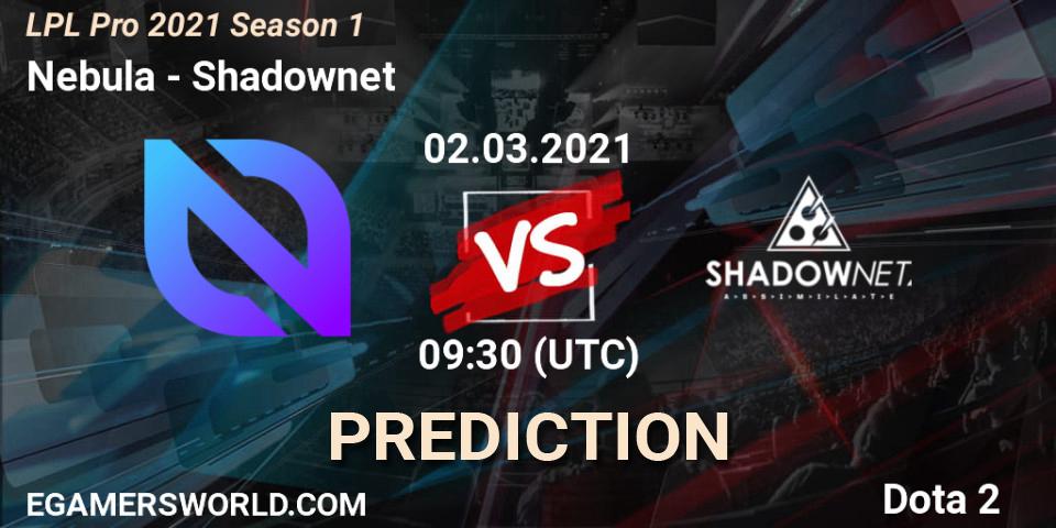 Pronósticos Nebula - Shadownet. 02.03.2021 at 09:49. LPL Pro 2021 Season 1 - Dota 2