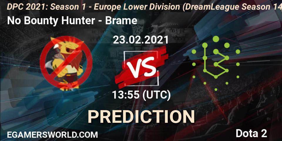 Pronósticos No Bounty Hunter - Brame. 23.02.2021 at 13:57. DPC 2021: Season 1 - Europe Lower Division (DreamLeague Season 14) - Dota 2