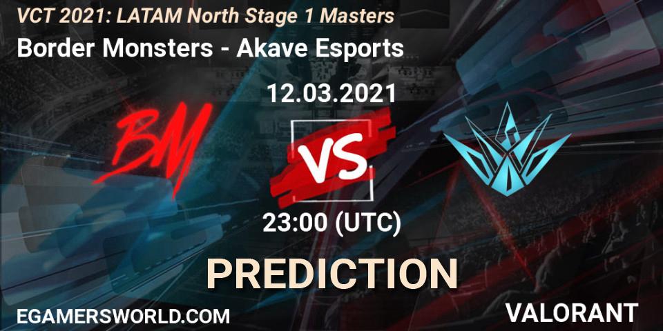 Pronósticos Border Monsters - Akave Esports. 12.03.2021 at 23:00. VCT 2021: LATAM North Stage 1 Masters - VALORANT