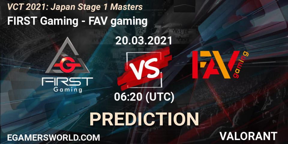 Pronósticos FIRST Gaming - FAV gaming. 20.03.2021 at 06:20. VCT 2021: Japan Stage 1 Masters - VALORANT