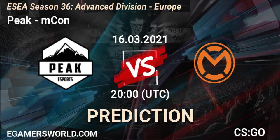 Pronósticos Peak - mCon. 16.03.2021 at 20:00. ESEA Season 36: Europe - Advanced Division - Counter-Strike (CS2)