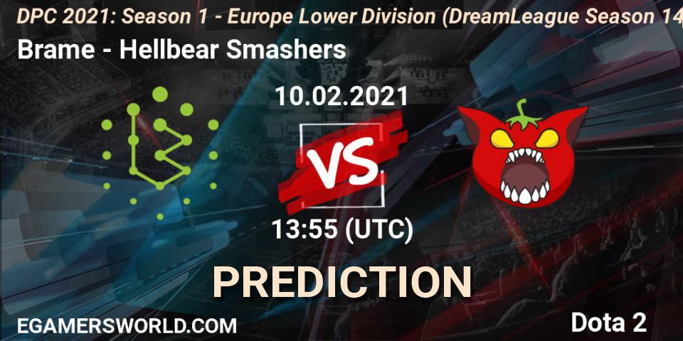 Pronósticos Brame - Hellbear Smashers. 10.02.2021 at 13:56. DPC 2021: Season 1 - Europe Lower Division (DreamLeague Season 14) - Dota 2