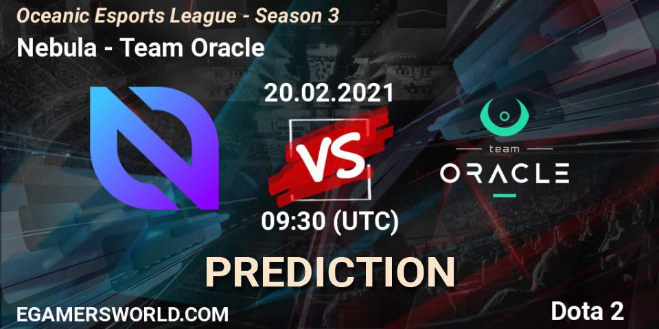 Pronósticos Nebula - Team Oracle. 20.02.21. Oceanic Esports League - Season 3 - Dota 2