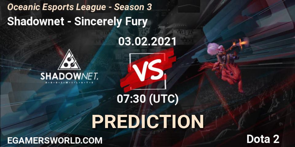 Pronósticos Shadownet - Sincerely Fury. 03.02.2021 at 09:14. Oceanic Esports League - Season 3 - Dota 2