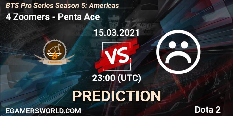 Pronósticos 4 Zoomers - Penta Ace. 15.03.2021 at 22:15. BTS Pro Series Season 5: Americas - Dota 2