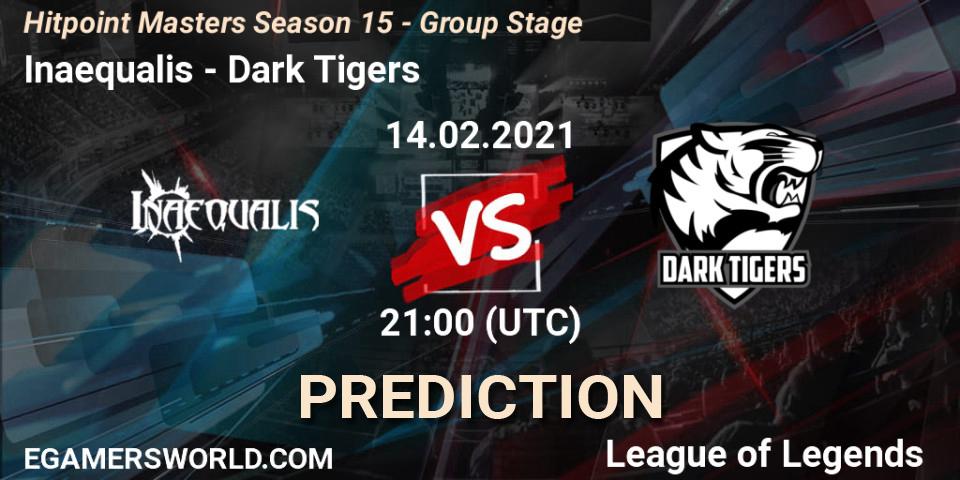 Pronósticos Inaequalis - Dark Tigers. 14.02.2021 at 22:10. Hitpoint Masters Season 15 - Group Stage - LoL