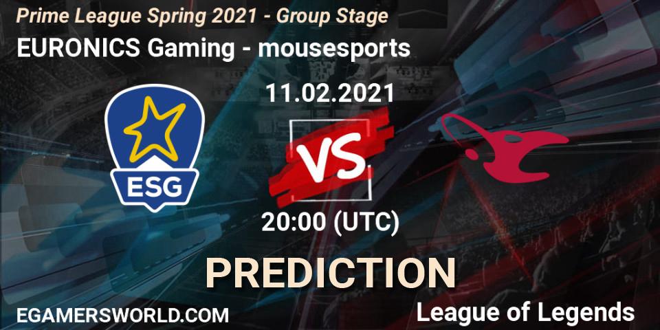Pronósticos EURONICS Gaming - mousesports. 11.02.21. Prime League Spring 2021 - Group Stage - LoL