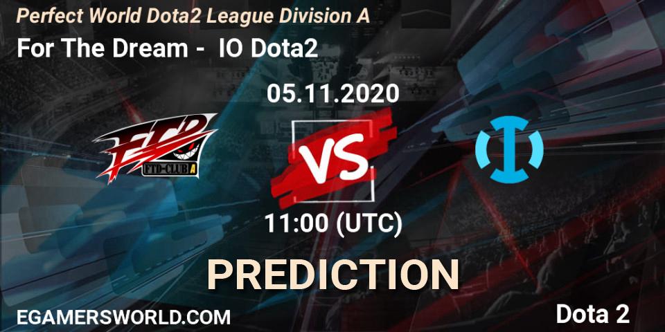 Pronósticos For The Dream - IO Dota2. 05.11.20. Perfect World Dota2 League Division A - Dota 2
