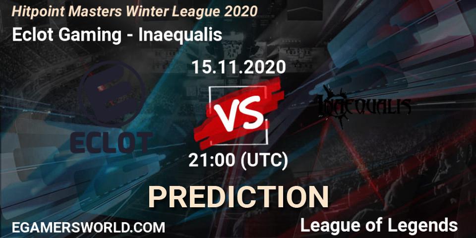 Pronósticos Eclot Gaming - Inaequalis. 15.11.2020 at 21:00. Hitpoint Masters Winter League 2020 - LoL