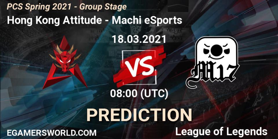 Pronósticos Hong Kong Attitude - Machi eSports. 18.03.21. PCS Spring 2021 - Group Stage - LoL