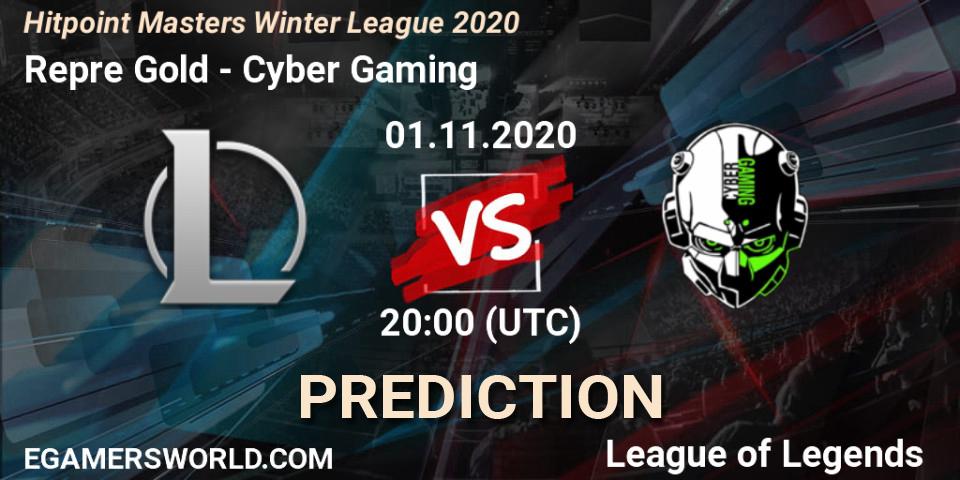 Pronósticos Repre Gold - Cyber Gaming. 01.11.2020 at 20:00. Hitpoint Masters Winter League 2020 - LoL