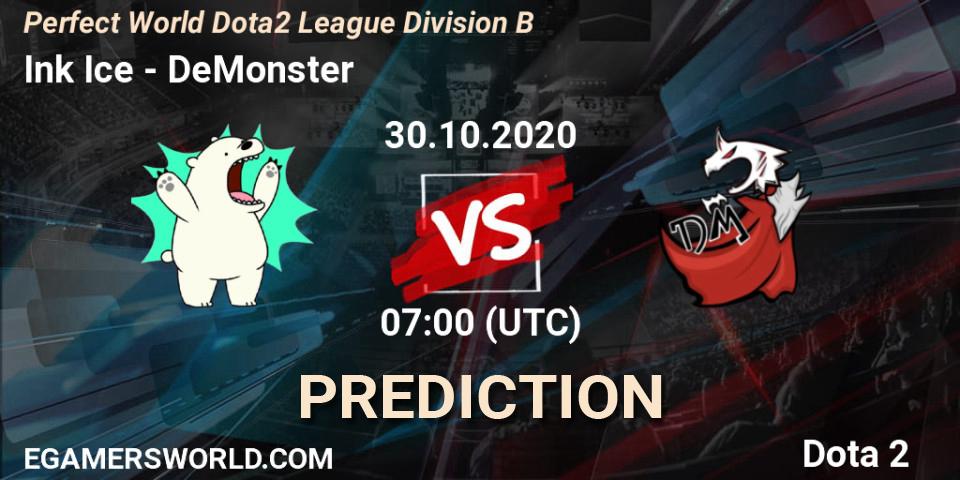Pronósticos Ink Ice - DeMonster. 30.10.20. Perfect World Dota2 League Division B - Dota 2