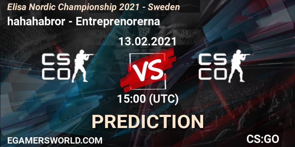Pronósticos hahahabror - Entreprenorerna. 13.02.2021 at 15:00. Elisa Nordic Championship 2021 - Sweden - Counter-Strike (CS2)