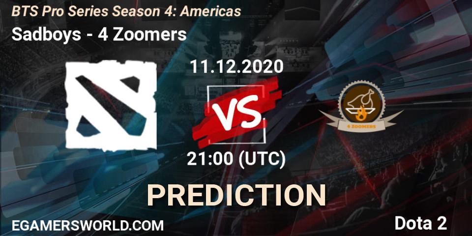 Pronósticos Sadboys - 4 Zoomers. 11.12.2020 at 21:02. BTS Pro Series Season 4: Americas - Dota 2