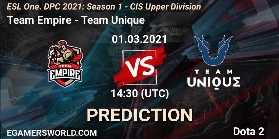 Pronósticos Team Empire - Team Unique. 28.02.21. ESL One. DPC 2021: Season 1 - CIS Upper Division - Dota 2
